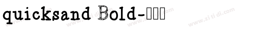 quicksand Bold字体转换